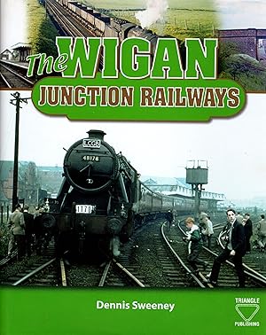 The Wigan Junction Railways