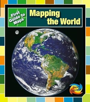 Bild des Verkufers fr Mapping the World (First Guides to Maps) (First Guide to Maps) zum Verkauf von WeBuyBooks