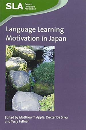 Imagen del vendedor de Language Learning Motivation in Japan (Second Language Acquisition): 71 a la venta por WeBuyBooks