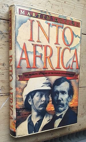 Immagine del venditore per Into Africa: The Epic Adventures of Stanley and Livingston venduto da Mr Mac Books (Ranald McDonald) P.B.F.A.