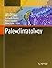 Seller image for Paleoclimatology (Frontiers in Earth Sciences) [Hardcover ] for sale by booksXpress