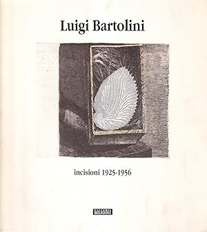 Immagine del venditore per Luigi Bartolini. Incisioni 1925-1956 venduto da Il Salvalibro s.n.c. di Moscati Giovanni