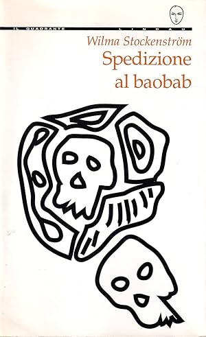 Imagen del vendedor de Spedizione al baobab a la venta por Il Salvalibro s.n.c. di Moscati Giovanni