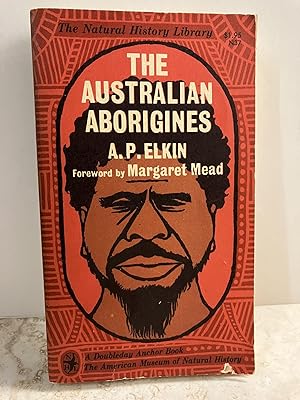 Imagen del vendedor de The Australian Aborigines a la venta por Chamblin Bookmine