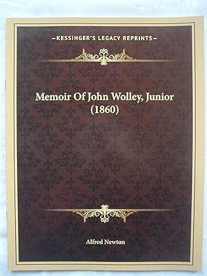 Memoir of John Wolley, Junior.