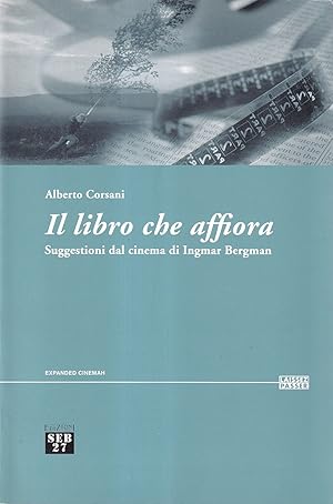 Il libro che affiora. Suggestioni dal cinema di Ingmar Bergman