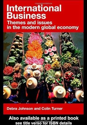 Seller image for International Business: Themes and Issues in the Modern Global Economy for sale by WeBuyBooks