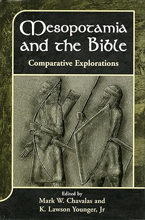 Imagen del vendedor de Mesopotamia and the Bible Comparative Explorations a la venta por Di Mano in Mano Soc. Coop