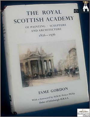 The Royal Scottish Academy of Painting Sculpture & Architecture 1826-1976
