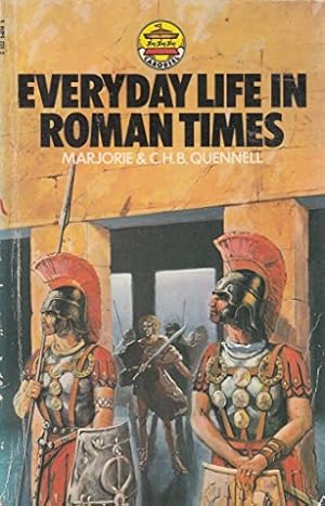 Imagen del vendedor de Everyday Life in Roman Times (Carousel Books) a la venta por WeBuyBooks