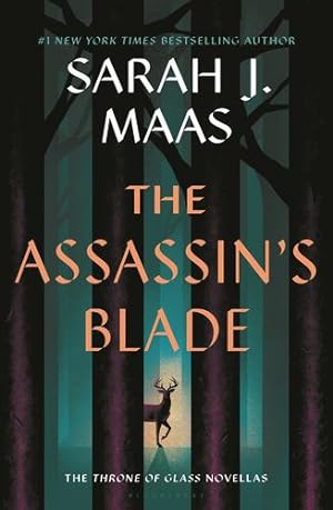 Seller image for The Assassin's Blade: The Throne of Glass Novellas by Maas, Sarah J. [Hardcover ] for sale by booksXpress