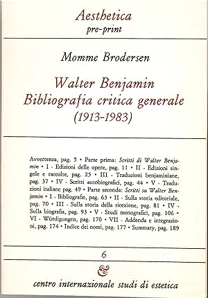 Image du vendeur pour Walter Benjamin. Bibliografia critica generale (1913-1983) mis en vente par Il Salvalibro s.n.c. di Moscati Giovanni