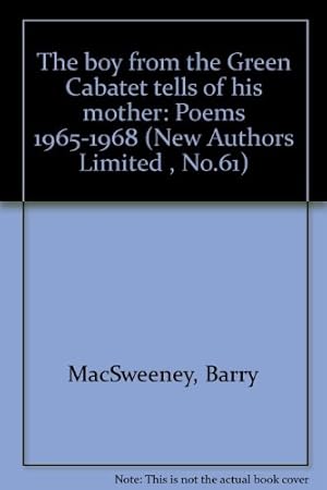 Seller image for The boy from the Green Cabatet tells of his mother: Poems 1965-1968 (New Authors Limited , No.61) for sale by WeBuyBooks