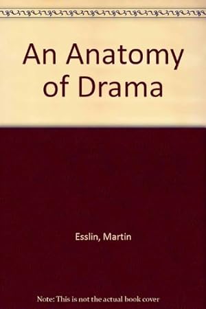 Imagen del vendedor de An Anatomy of Drama a la venta por WeBuyBooks