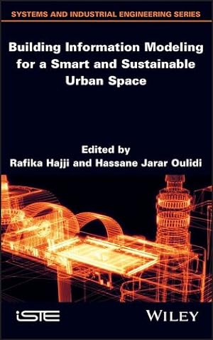 Image du vendeur pour Building Information Modeling for a Smart and Sustainable Urban Space [Hardcover ] mis en vente par booksXpress