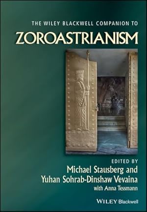 Immagine del venditore per The Wiley Blackwell Companion to Zoroastrianism (Wiley Blackwell Companions to Religion) [Paperback ] venduto da booksXpress