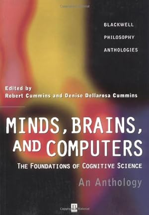 Seller image for Minds, Brains, and Computers: An Historical Introduction to the Foundations of Cognitive Science [Paperback ] for sale by booksXpress