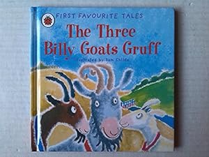 Seller image for First Favourite Tales: Three Billy Goats Gruff for sale by WeBuyBooks