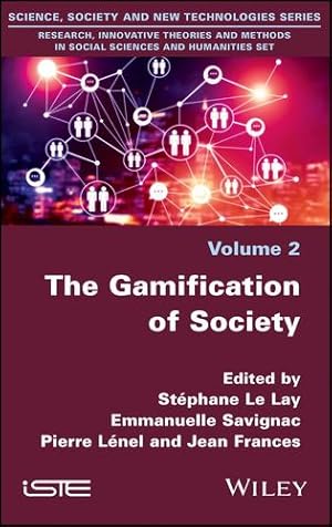 Seller image for The Gamification of Society: Towards a Gaming Regime? [Hardcover ] for sale by booksXpress