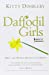 Seller image for Daffodil Girls [Hardcover ] for sale by booksXpress