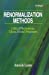 Image du vendeur pour Renormalization Methods: Critical Phenomena, Chaos, Fractal Structures [Hardcover ] mis en vente par booksXpress
