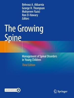 Immagine del venditore per The Growing Spine: Management of Spinal Disorders in Young Children [Paperback ] venduto da booksXpress