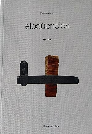 Seller image for ELOQENCIES for sale by Loring art  (Barcelona)