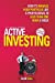 Seller image for Active Investing: How to Manage Your Portfolio Like a Professional in Less than One Hour a Week [Soft Cover ] for sale by booksXpress