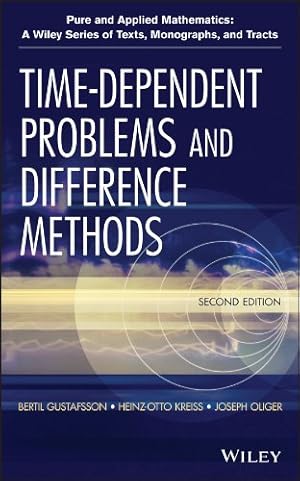 Immagine del venditore per Time-Dependent Problems and Difference Methods by Gustafsson, Bertil, Kreiss, Heinz-Otto, Oliger, Joseph [Hardcover ] venduto da booksXpress