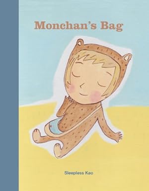 Imagen del vendedor de Monchan's Bag [Hardcover ] a la venta por booksXpress