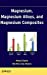 Seller image for Magnesium, Magnesium Alloys, and Magnesium Composites [Hardcover ] for sale by booksXpress