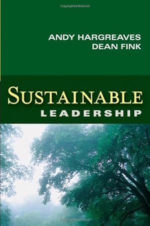 Image du vendeur pour Sustainable Leadership by Hargreaves, Andy, Fink, Dean [Paperback ] mis en vente par booksXpress