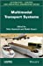 Imagen del vendedor de Multimodal Transport Systems (Automation-Control and Industrial Engineering) [Hardcover ] a la venta por booksXpress