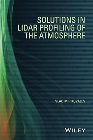 Seller image for Solutions in LIDAR Profiling of the Atmosphere by Kovalev, Vladimir A. [Hardcover ] for sale by booksXpress