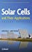 Immagine del venditore per Solar Cells and Their Applications [Hardcover ] venduto da booksXpress