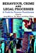Seller image for Behaviour, Crime and Legal Processes: A Guide for Forensic Practitioners [Hardcover ] for sale by booksXpress
