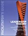 Image du vendeur pour Leadership Theory: Facilitator's Guide for Cultivating Critical Perspectives [Soft Cover ] mis en vente par booksXpress