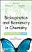 Seller image for Bioinspiration and Biomimicry in Chemistry: Reverse-Engineering Nature [Hardcover ] for sale by booksXpress