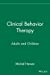 Seller image for Clinical Behavior Therapy: Adults and Children [Hardcover ] for sale by booksXpress
