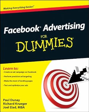 Seller image for Facebook Advertising For Dummies by Dunay, Paul, Krueger, Richard, Elad, Joel [Paperback ] for sale by booksXpress