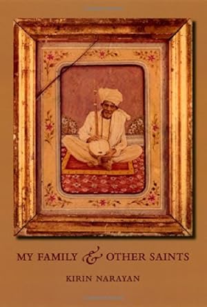 Seller image for My Family and Other Saints by Narayan, Kirin [Paperback ] for sale by booksXpress