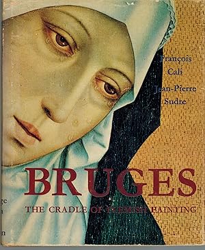 Bruges : Cradle of Flemish Painting