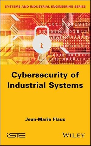 Bild des Verkufers fr Cybersecurity of Industrial Systems [Hardcover ] zum Verkauf von booksXpress