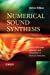 Image du vendeur pour Numerical Sound Synthesis: Finite Difference Schemes and Simulation in Musical Acoustics [Hardcover ] mis en vente par booksXpress