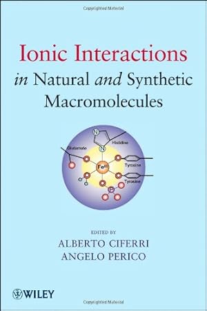 Bild des Verkufers fr Ionic Interactions in Natural and Synthetic Macromolecules [Hardcover ] zum Verkauf von booksXpress