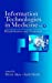 Imagen del vendedor de Information Technologies in Medicine, Volume 2, Rehabilitation and Treatment [Hardcover ] a la venta por booksXpress