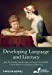 Seller image for Developing Language and Literacy: Effective Intervention in the Early Years [Hardcover ] for sale by booksXpress