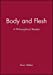 Imagen del vendedor de Body and Flesh: A Philosophical Reader [Soft Cover ] a la venta por booksXpress