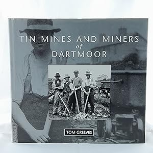 Bild des Verkufers fr Tin Mines and Miners of Dartmoor zum Verkauf von Cambridge Rare Books
