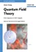 Image du vendeur pour Quantum Field Theory: From Operators to Path Integrals [Soft Cover ] mis en vente par booksXpress